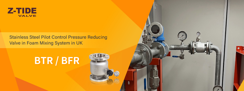 Z-Tide pilot control pressure reducing valve used in foam mixing system for fire protection